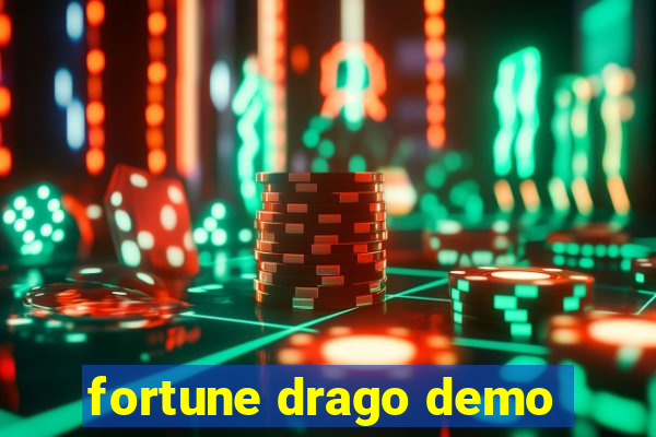 fortune drago demo